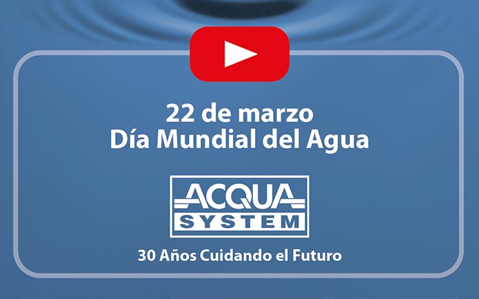 22 de Marzo - Día Mundial del Agua